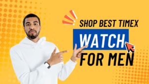 Shop Best Timex watches for men at Affordable price