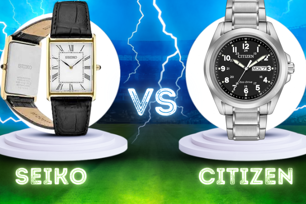 Citizen vs Seiko